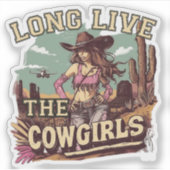 Long live the cowgirl シール (正面)