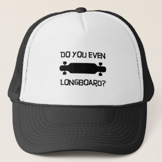 Longboardか。 帽子