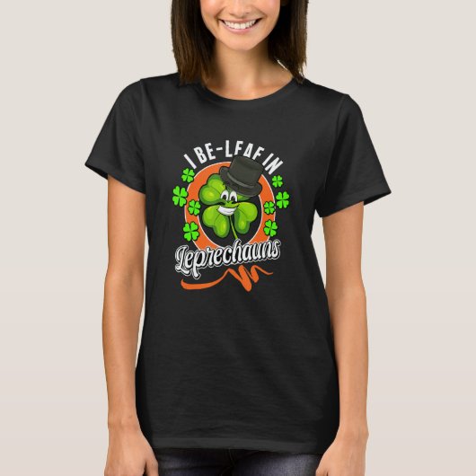LongshanksTees I be leaf in leprechauns Tシャツ (正面)