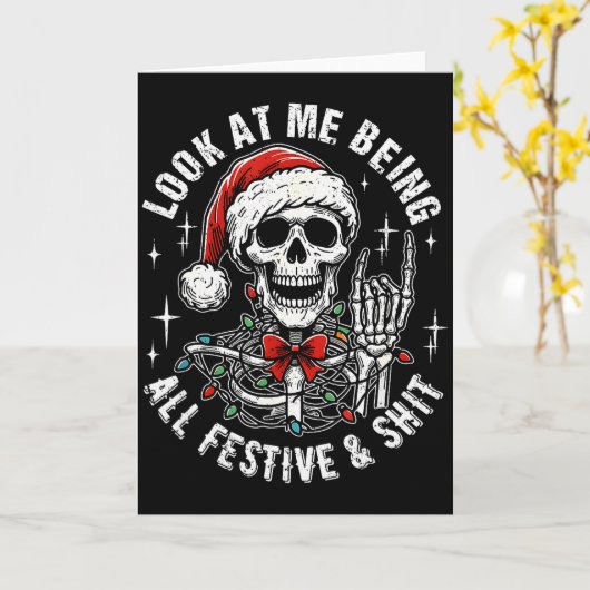 Look At Me Being All Festive And , Funny Skeleton  カード (黄色い花)