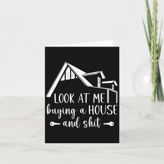 Look At Me Buying A House, First-time Home Owner  カード (正面)