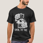 Look At Me Get Distract Illusions Tricks Optical Tシャツ (正面)