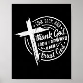 Look Back And Thank God Look Forward And Trust God ポスター (正面)