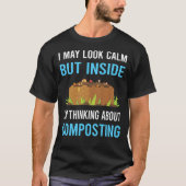 Look Calm Composting Compost Composter Tシャツ (正面)