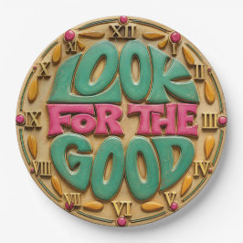Look for the Good Inspirational Positive Quote ペーパープレート