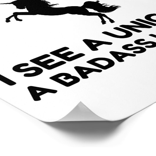 LOOK I SEE A BADASS UNICORN ポスター (角)