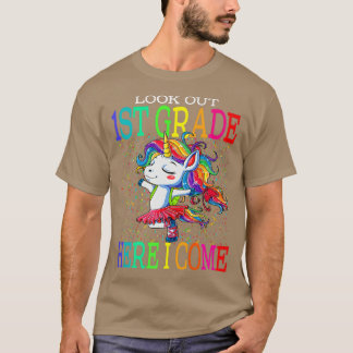 Look Out 1st Grade Here I Come Unicorn Back To Sch Tシャツ