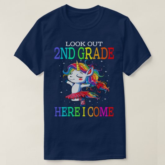 Look out 2nd Grade here i come  Cute Unicorn Balle Tシャツ (デザイン正面)