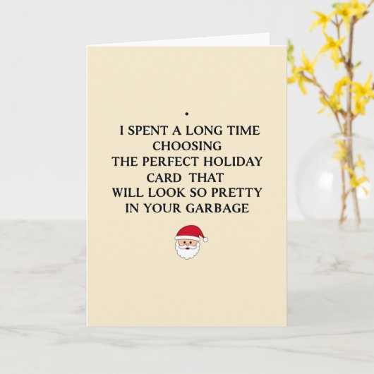 Look Pretty In Your Garbage Funny Sarcastic カード (黄色い花)