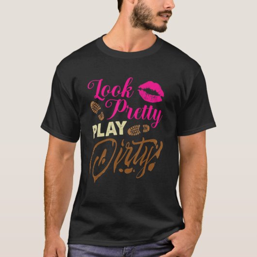 Look Pretty Play Dirty Team Girls Atv Off Roading  Tシャツ (正面)