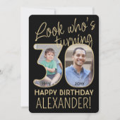 Look Who's 30ブラック&金ゴールド誕生日パーティー2写真 招待状 (正面)