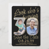 Look Who's 30ブラック&金ゴールド2フォトバースデーパーティー セーブザデート (正面)