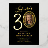 Look Who's 30 Photo Adult誕生日 箔招待状 (正面)