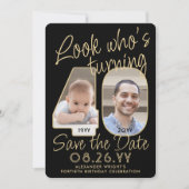 Look Who's 40ブラック&金ゴールド2フォトバースデーパーティー セーブザデート (正面)