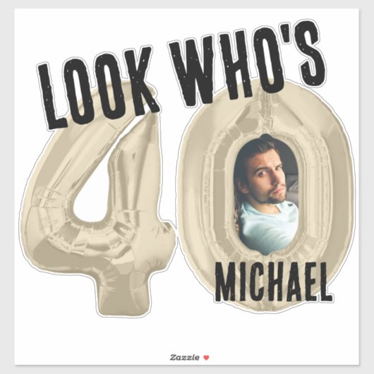 Look Who's 40 – 写真 シール (シート)