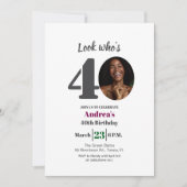 Look who's 40! Birthday Party Photo 招待状 (正面)