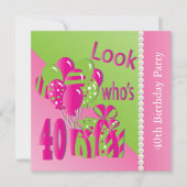 Look Who's 40 in Pink - 40th Birthday招待状 招待状 (正面)