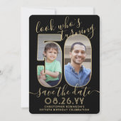 Look Who's 50ブラック&金ゴールド誕生日パーティー2写真 セーブザデート (正面)