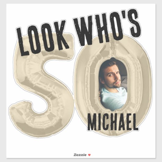 Look Who's 50 – 写真 シール (シート)