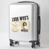 Look Who's 50 – 写真 シール (スーツケース)