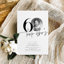 Look Who's 60 Photoおもしろいシンプル 60誕生日 招待状