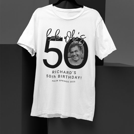 Look who's Fifty | Photo 50th Birthday Tシャツ