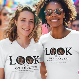 Look Who's Graduated Photo Joint Graduation Tシャツ