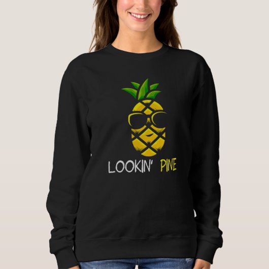 Lookin Pine Cool Pineapple スウェットシャツ (正面)