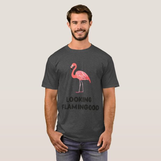 Looking Flamingood Tシャツ (正面フル)