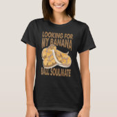 Looking For My Banana Ball Soulmate   Python Snake Tシャツ (正面)