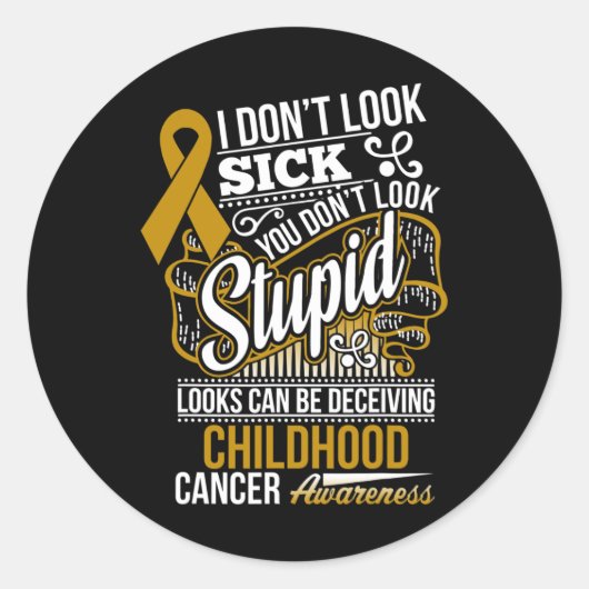 Looks Can Be Deceiving Childhood Cancer Awareness  ラウンドシール (正面)