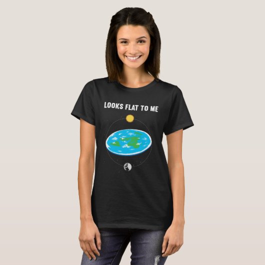 Looks Flat To Me Flat Earth Map Conspiracy  2 Tシャツ (正面フル)
