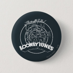 LOONEY TUNES™がすべてのフォーク!™ 缶バッジ