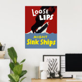Loose Lips Might Sink Ships ポスター (ホームオフィス)