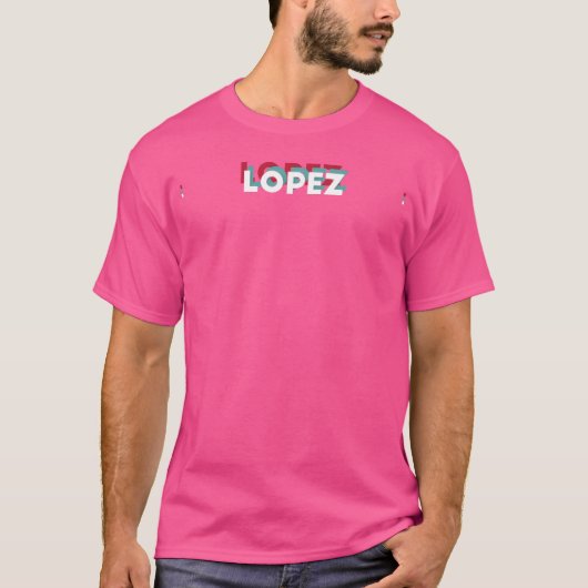 Lopez Name Funny Name Lopez 80s theme Tシャツ (正面)