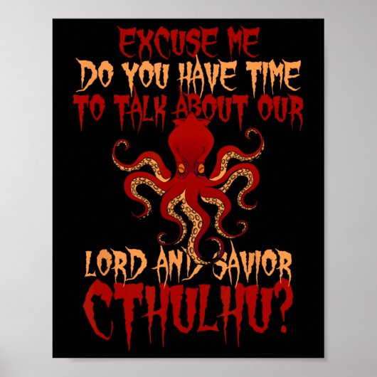 Lord And Savior Cthulhu Octopus Wants To Talk Hall ポスター (正面)