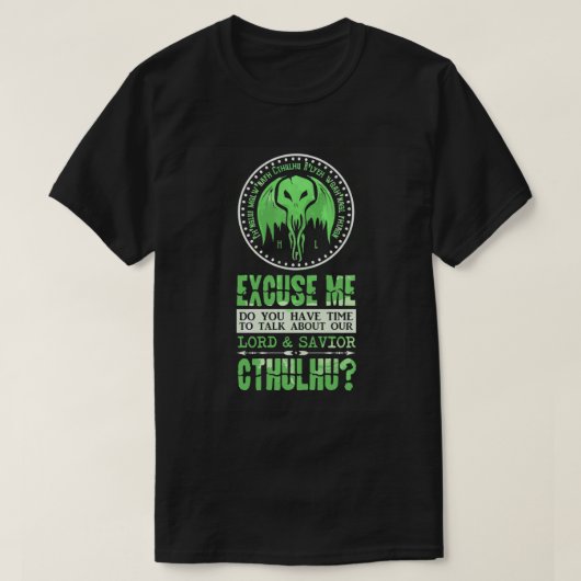 Lord and Savior Cthulhu Sarcastic Religion Parody  Tシャツ (デザイン正面)