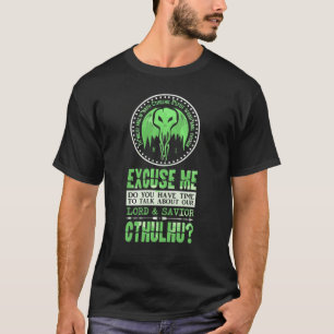 Lord and Savior Cthulhu Sarcastic Religion Parody Tシャツ