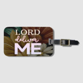 Lord Deliver Me -フローラ ラゲッジタグ (正面横)
