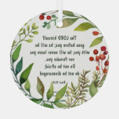 Lord Goes Before You  Deut 31: 8  Bible Scripture ガラスオーナメント (裏面)