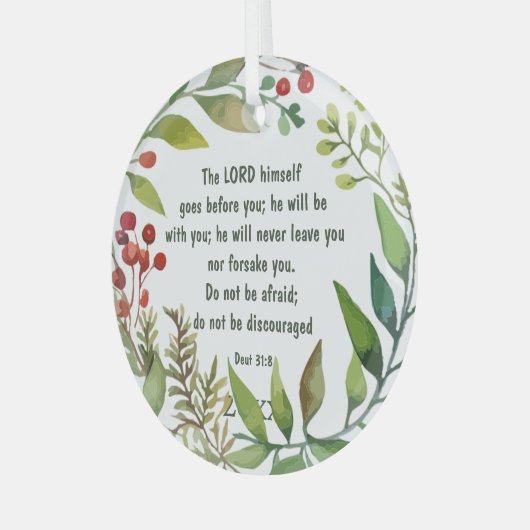 Lord Goes Before You  Deut 31: 8  Bible Scripture ガラスオーナメント (正面左)