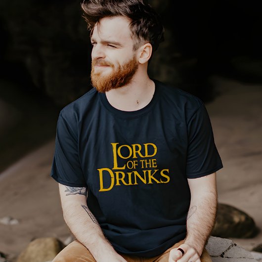 Lord of the Drinks -笑わされると皮肉 Tシャツ