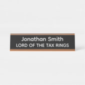 Lord of the Tax Rings Personalized Name Plate デスクネームプレート (正面)