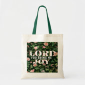 Lord You Bring Me Joy -バラ トートバッグ (正面)