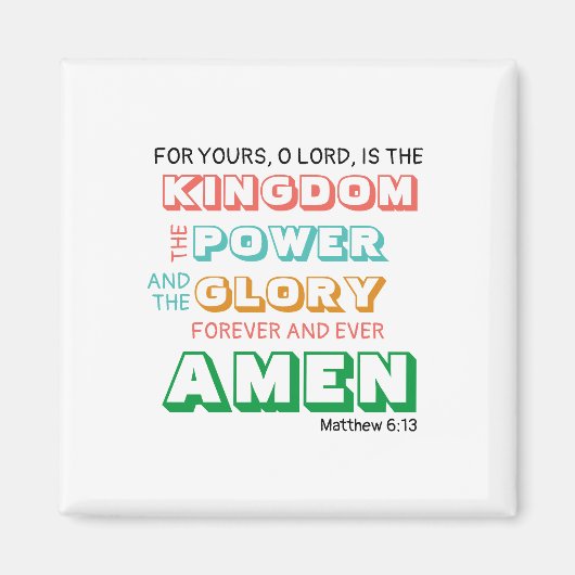 Lord's Prayer KINGDOM POWER GLORY Christian マグネット (正面)