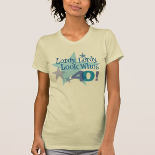 Lordy、Lordyの40である一見! Tシャツ