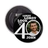 Lordy lordyルック40th誕生日白黒写真 栓抜き (正面)