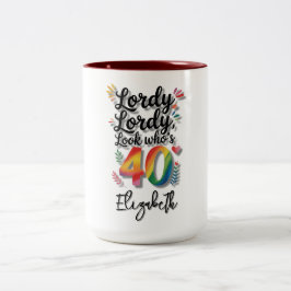 Lordy Lordy Look Who’s 40 Birthday Party ツートーンマグカップ