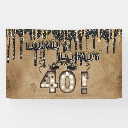 Lordy Lordy Look Who's 40 Birthday Balloons 横断幕 (横)