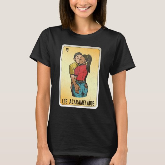 Los Acaramelados Mexican Slang Lottery Bingo Cards Tシャツ (正面)